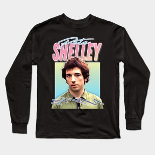 Pete Shelley / Retro Style Aesthetic Fan Art Design Long Sleeve T-Shirt